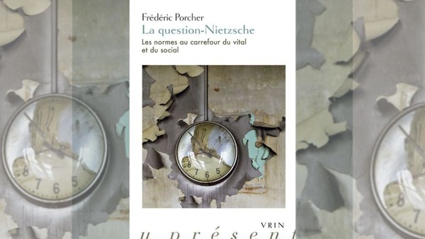 La question-Nietzsche, entretien avec Frédéric Porcher