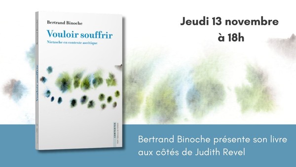 Rencontre avec Bertrand Binoche jeudi 13 novembre