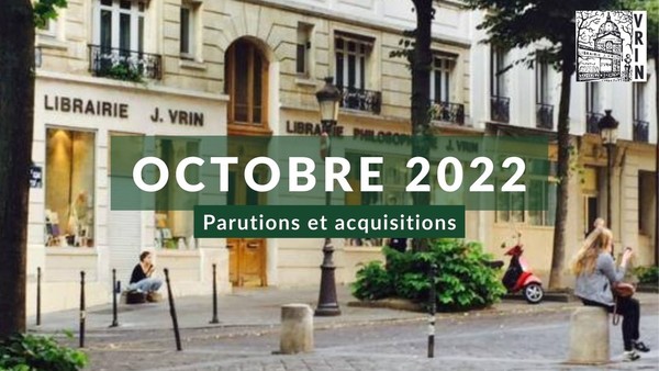 Parutions et acquisitions octobre 2022