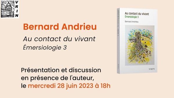 Présentation le 28 juin en librairie d'Au contact du vivant, par Bernard Andrieu