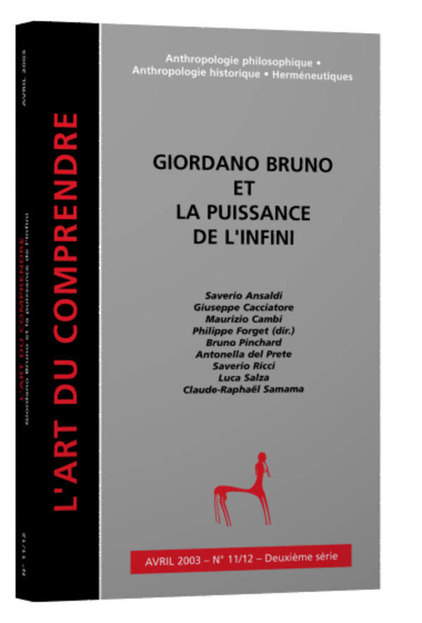 Art du comprendre, N° 11/12 Giordano Bruno et la puissance de l’Infini