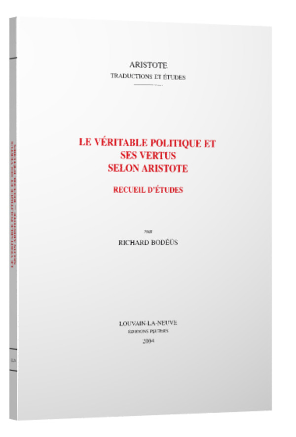 Le véritable politique et ses vertus selon Aristote
