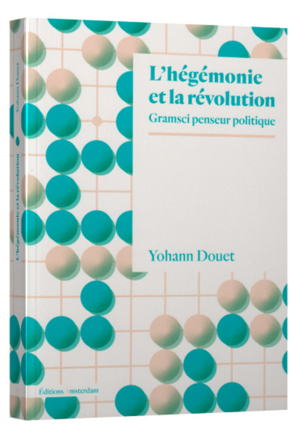 L’hégémonie et la révolution