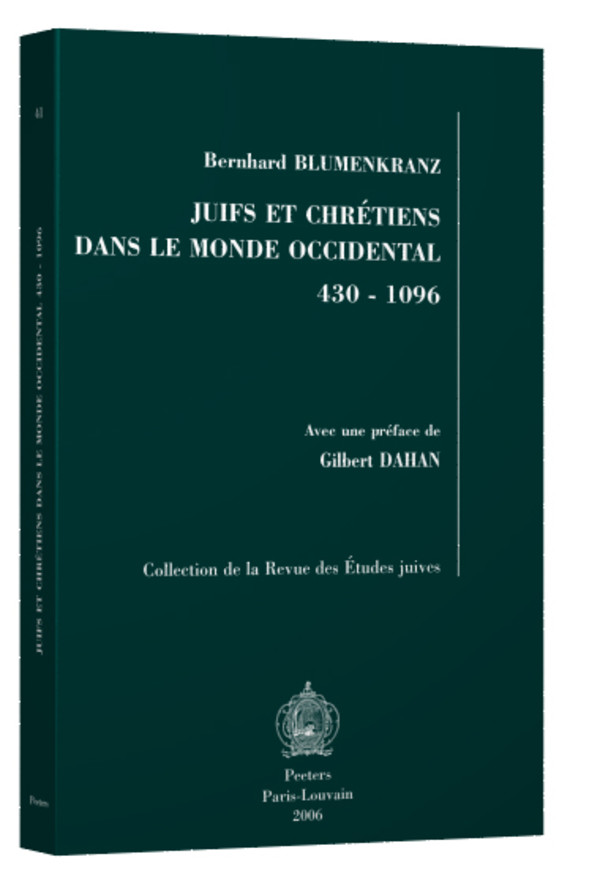 Juifs et chrétiens dans le monde occidental 430-1096