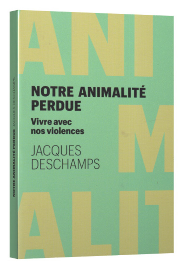 Notre animalité perdue