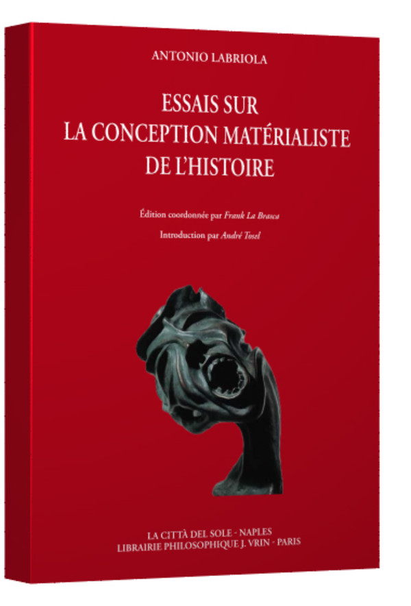 Essais sur la conception matérialiste de l’histoire