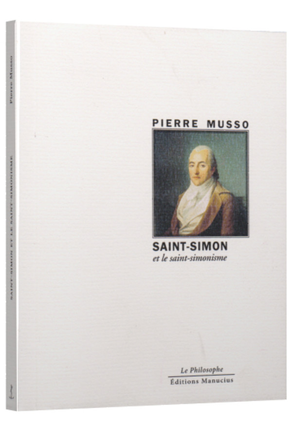 Saint Simon et le saint-simonisme