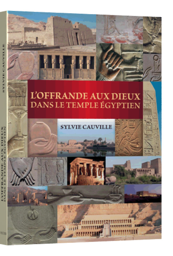 L’offrande aux Dieux dans le temple égyptien