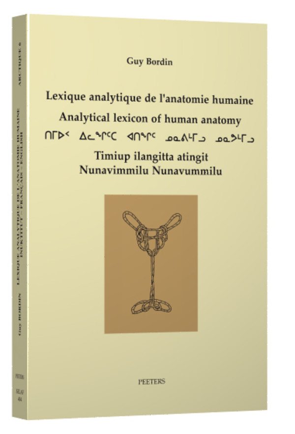 Lexique analytique de l’anatomie humaine (Inuktitut-Français-Anglais)