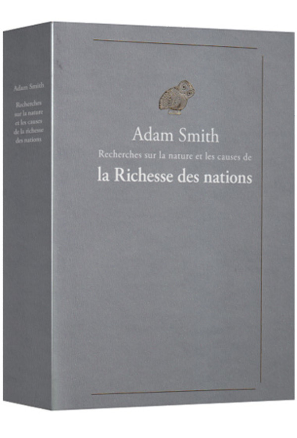 Recherches sur la nature et les causes de la Richesse des Nations