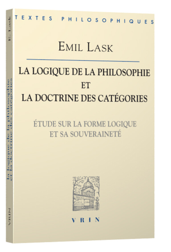 La logique de la philosophie et la doctrine des catégories