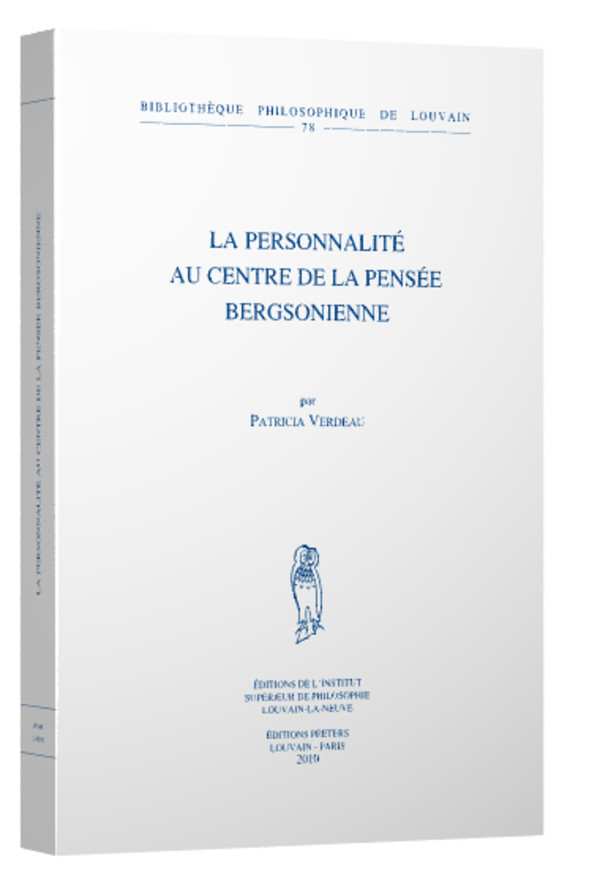 La personnalité au centre de la pensée bergsonienne