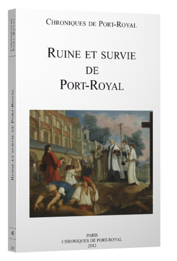 Ruine et survie de Port-Royal