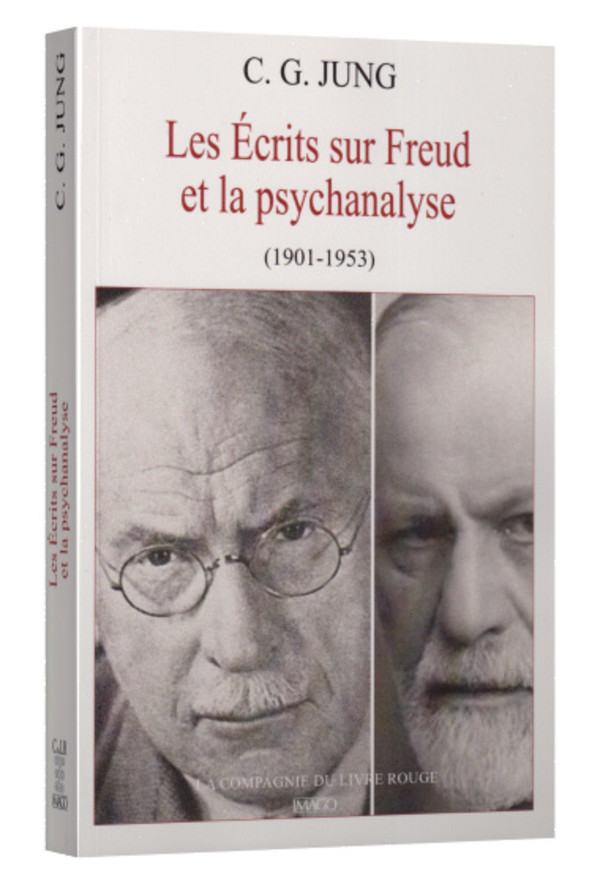 Les Écrits sur Freud et la psychanalyse (1901-1953)