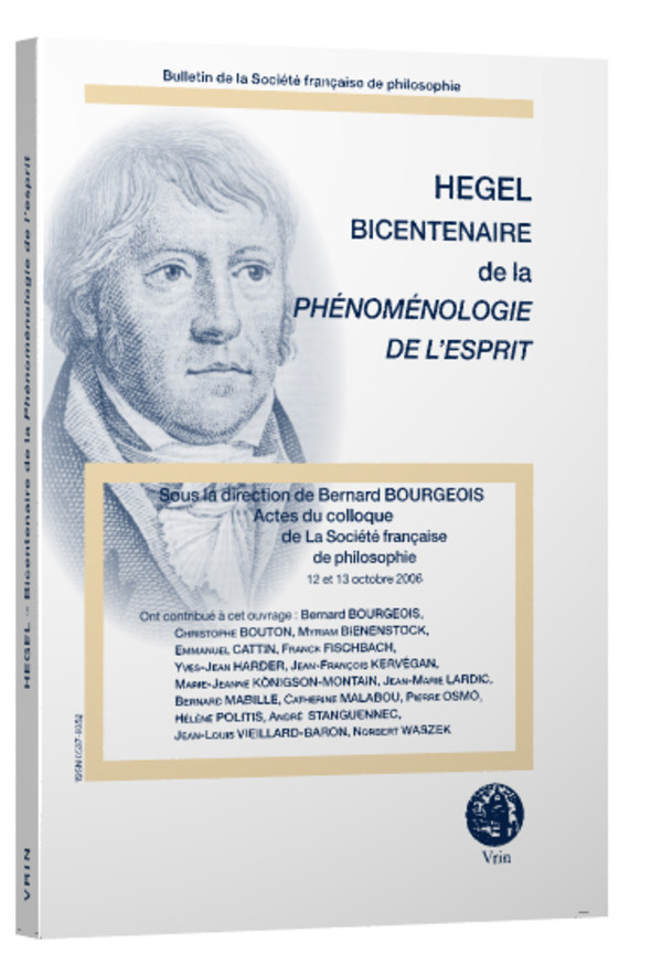 Hegel Bicentenaire de la Phénoménologie de l’esprit