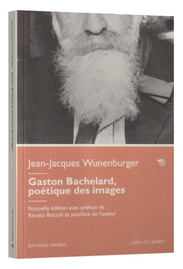 Gaston Bachelard, poétique des images