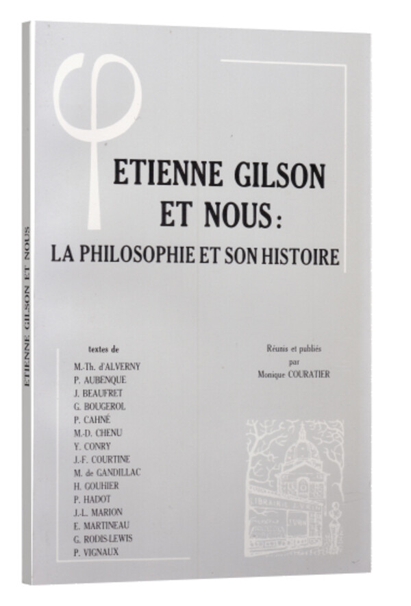 Étienne Gilson et nous