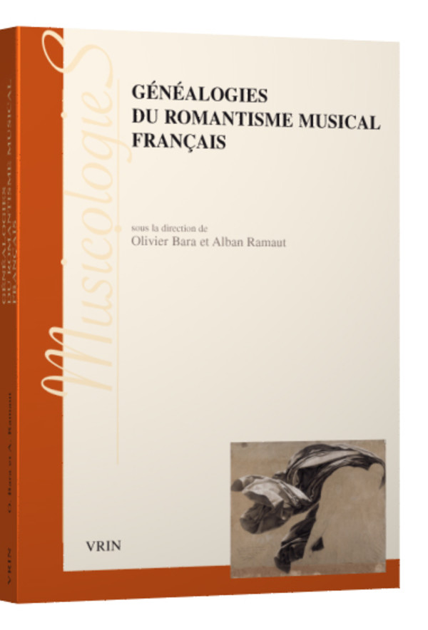Généalogies du romantisme musical français
