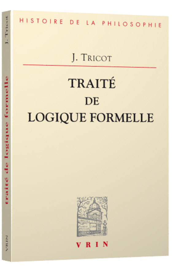 Traité de logique formelle