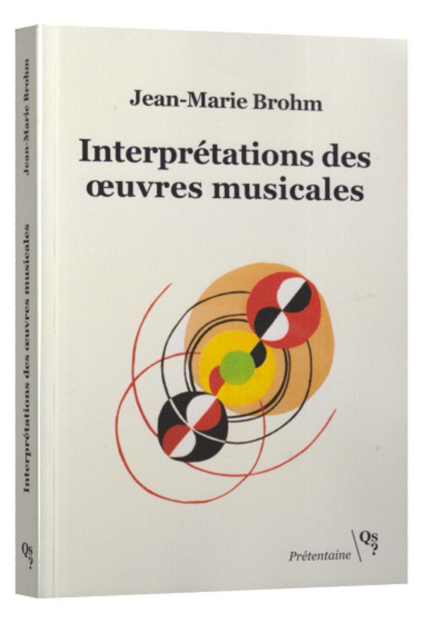 Interprétations des œuvres musicales