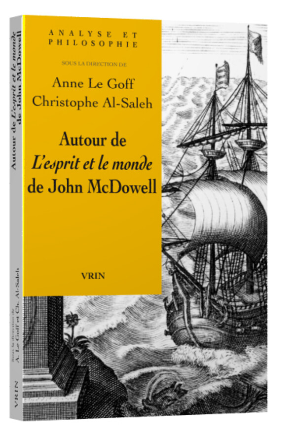 Autour de l’Esprit et le monde de John McDowell