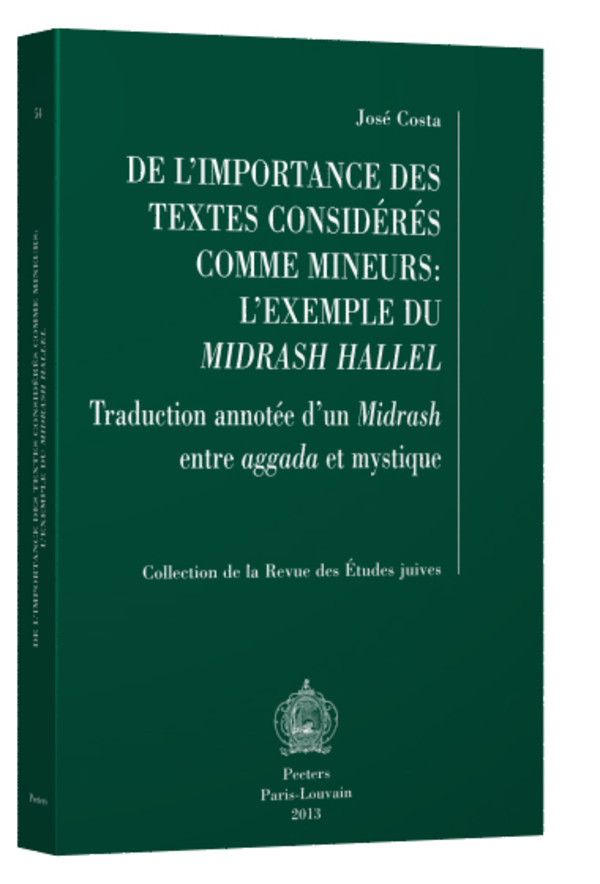 De l’importance des textes considérés comme mineurs : l’exemple du Midrash Hallel 