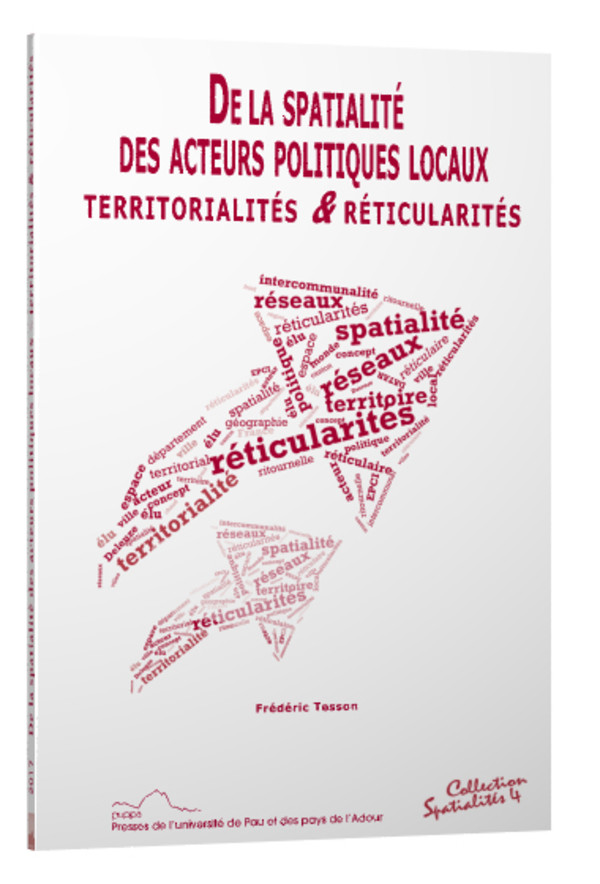De la spatialité des acteurs politiques locaux