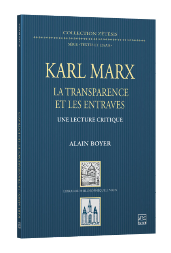 Karl Marx : La transparence et les entraves