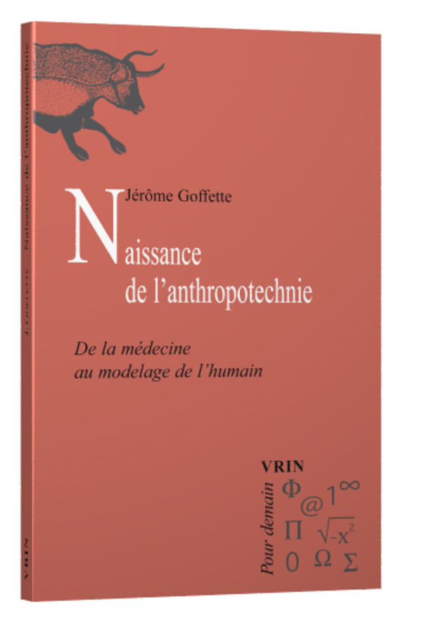 Naissance de l’anthropotechnie