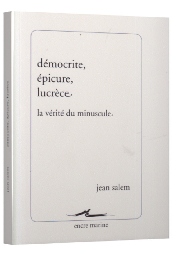 Démocrite, Épicure, Lucrèce