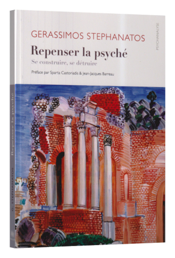 Repenser la psyché