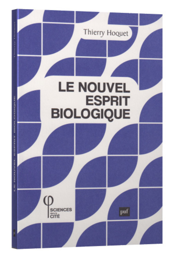 Le nouvel esprit biologique