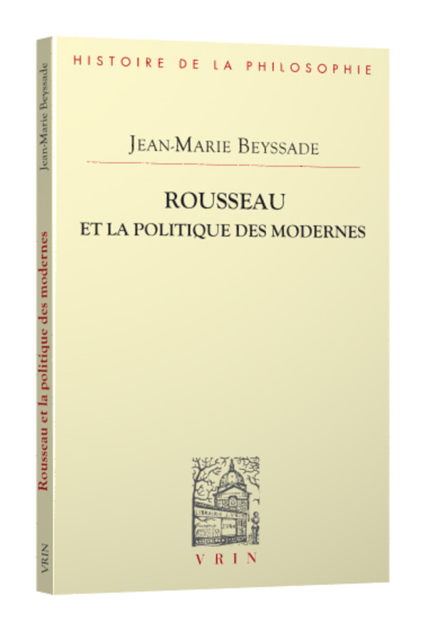 Rousseau et la politique des modernes