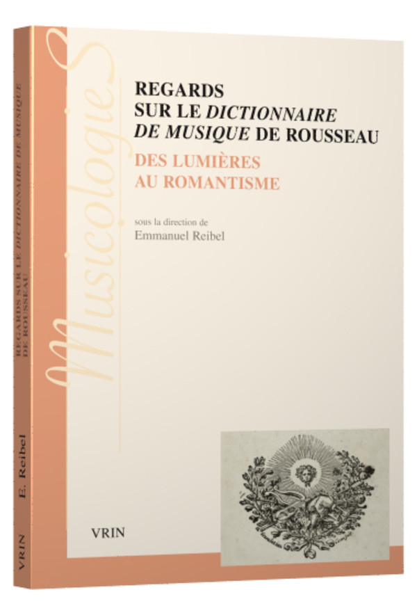 Regards sur le Dictionnaire de musique de Rousseau