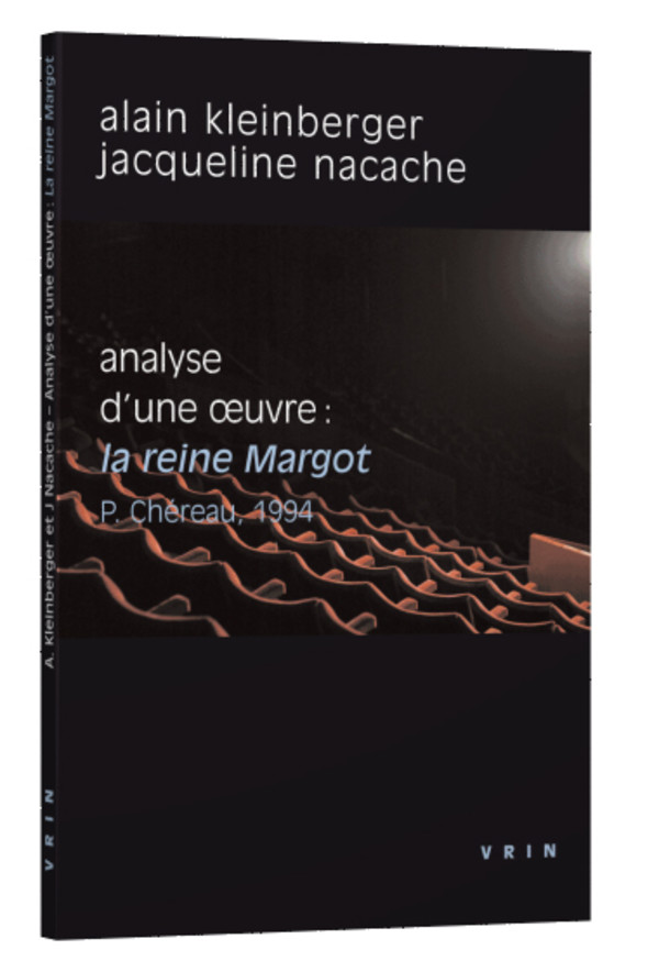La Reine Margot (P. Chéreau, 1994)