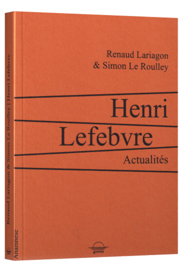Henri Lefebvre. Actualités