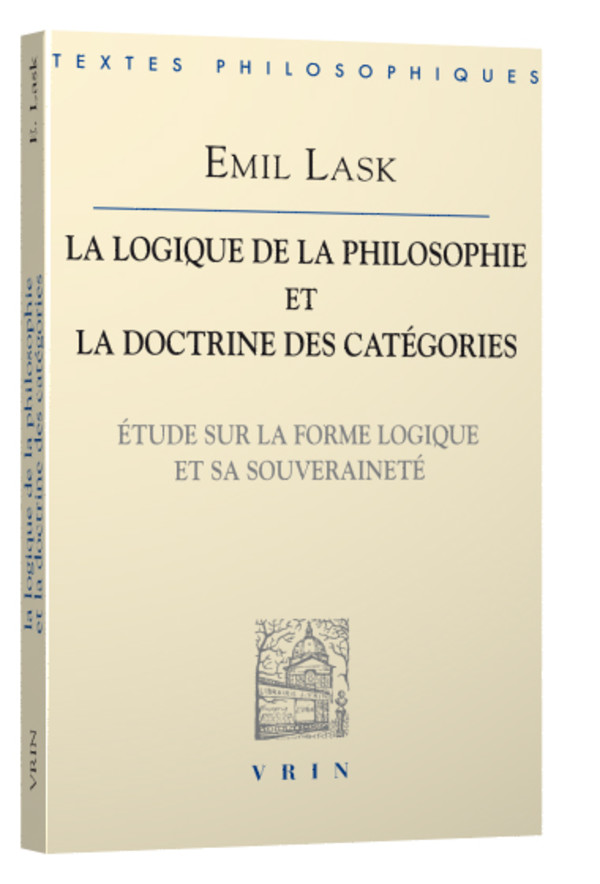 La logique de la philosophie et la doctrine des catégories