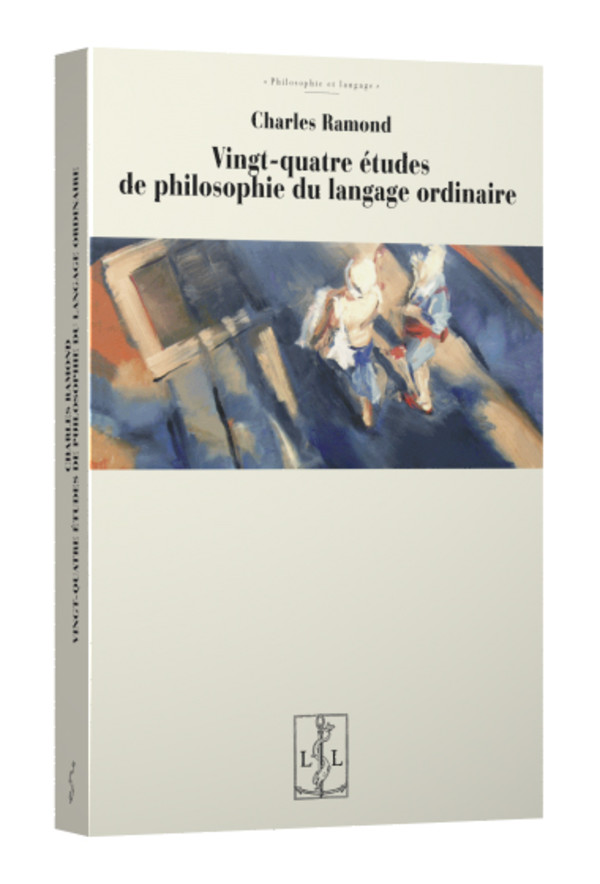 Vingt-quatre études de philosophie du langage ordinaire