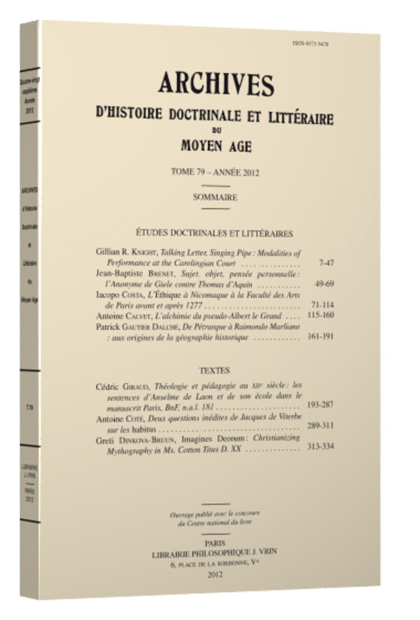Archives d’Histoire littéraire et doctrinale du Moyen-Âge LXXIX – 2012