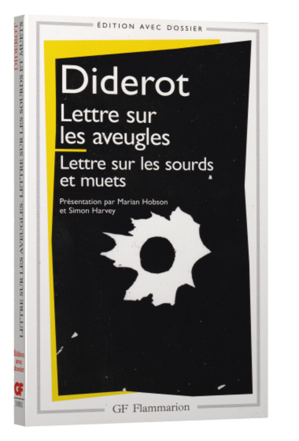 Lettre sur les aveugles – Lettre sur les sourds et les muets