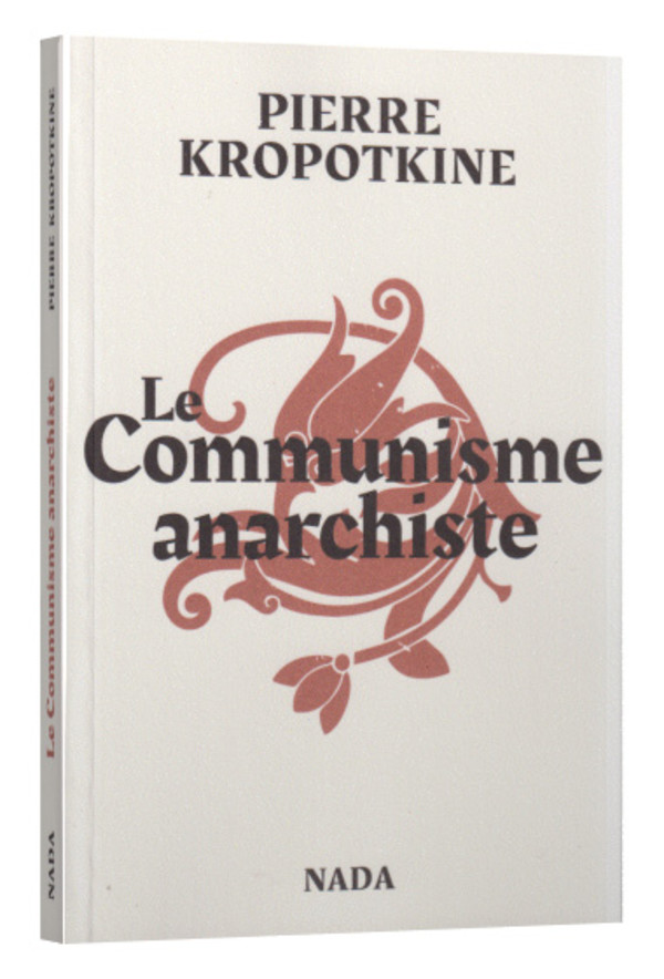 Le communisme anarchiste