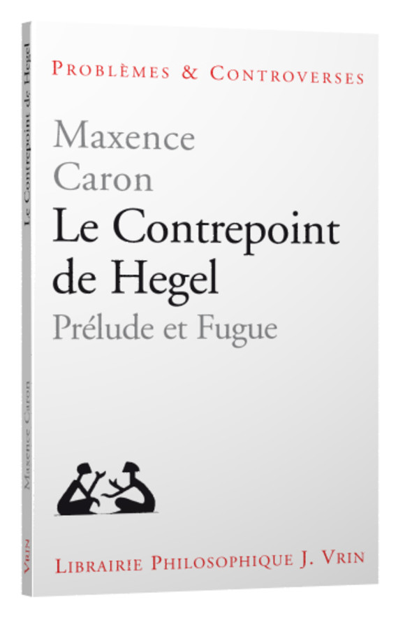 Le Contrepoint de Hegel