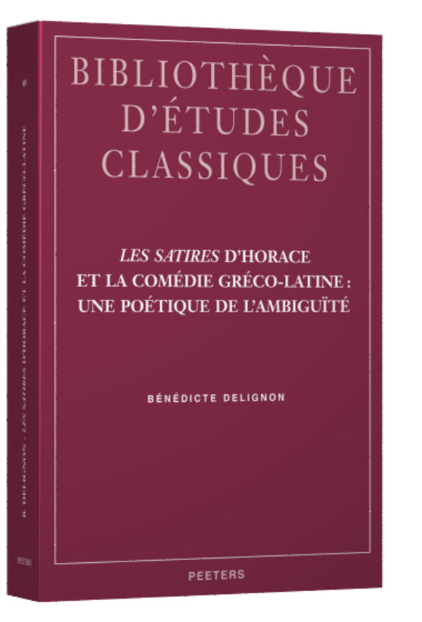 Les « Satires » d’Horace et la comédie gréco-latine une poétique de l’ambiguïté
