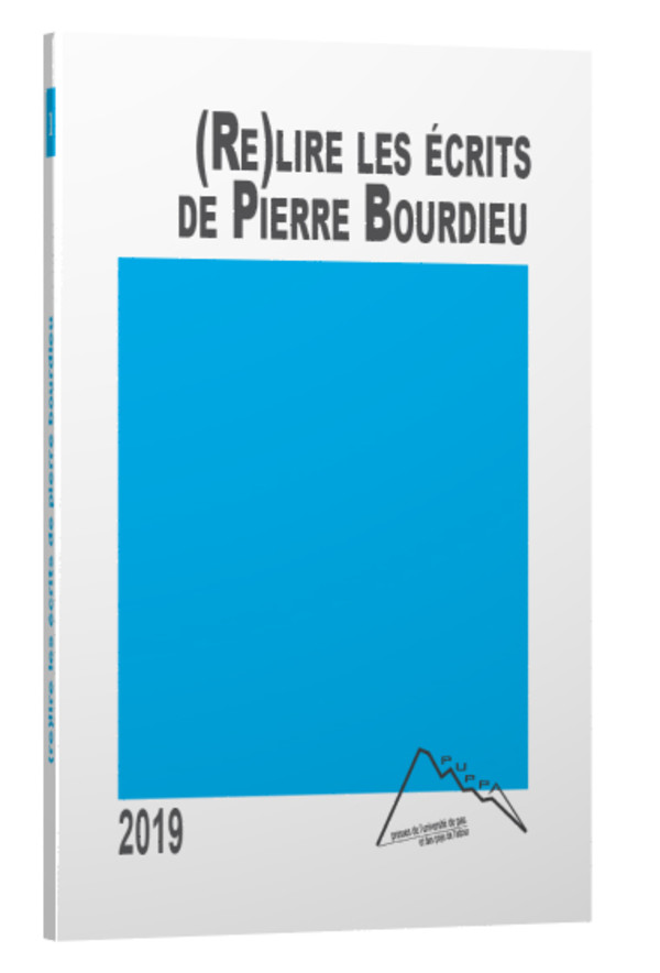(Re)lire les écrits de Pierre Bourdieu