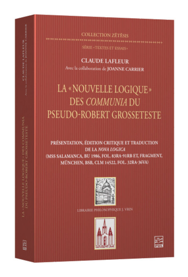 La « Nouvelle logique » des Communia du pseudo-Robert Grosseteste