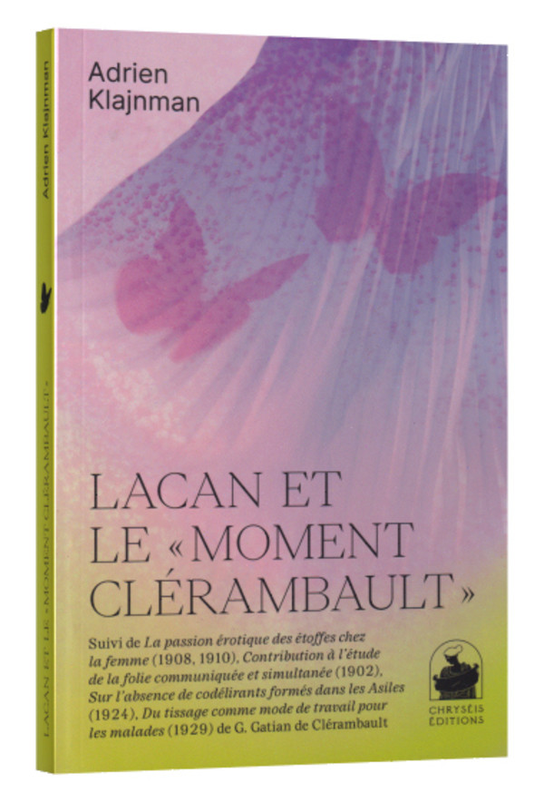 Lacan et le « moment Clérambault »