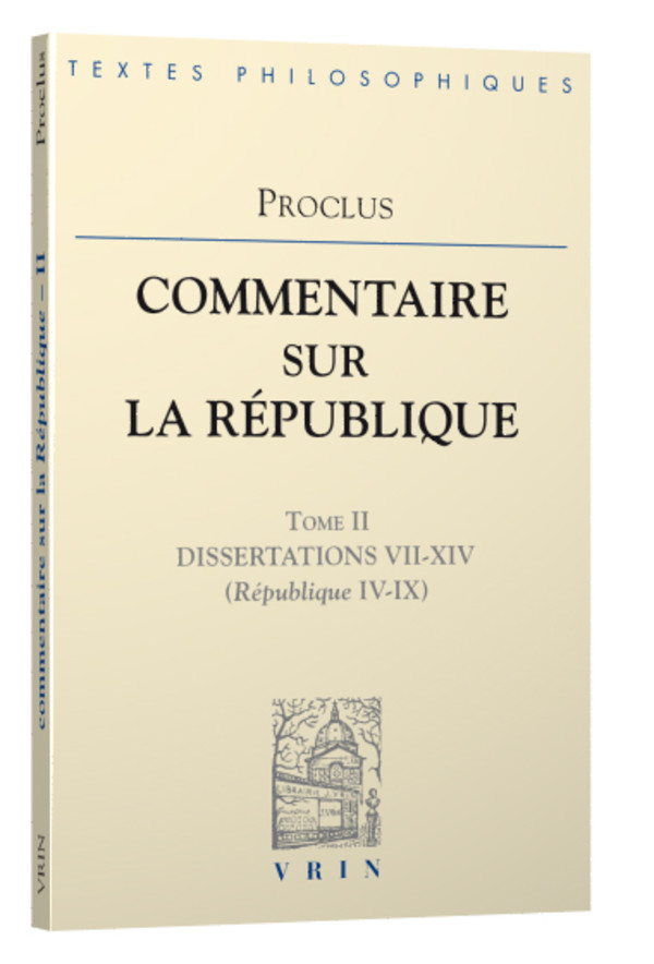 Commentaires sur la République Dissertations XV-XVII (République X)