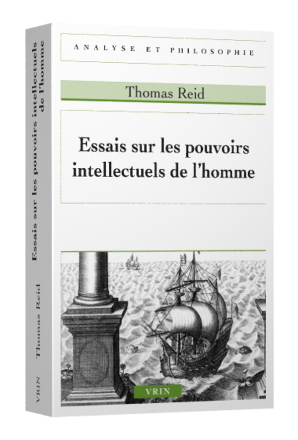 Essais sur les pouvoirs intellectuels de l’homme