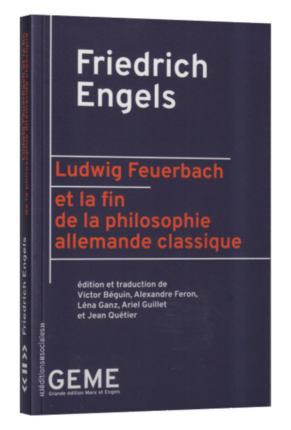 Ludwig Feuerbach et la fin de la philosophie allemande classique