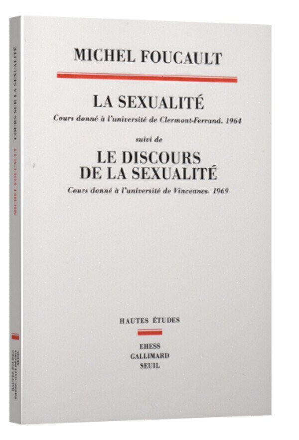 La sexualité. Cours donné à l’Université de Clermont-Ferrand (1964)